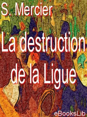 cover image of La destruction de la Ligue